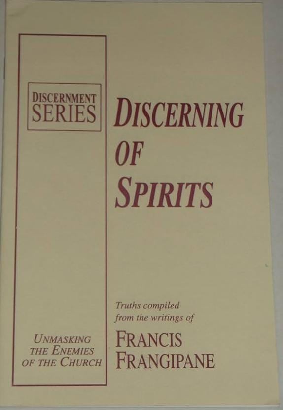 Discerning of Spirit by Frangipane Francis