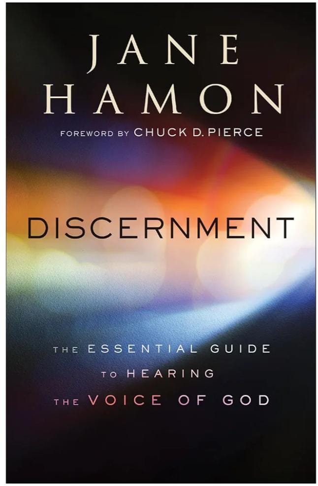 Discernment: The Essential Guide to Hearing the Voice of God
by Jane Hamon, Chuck Pierce